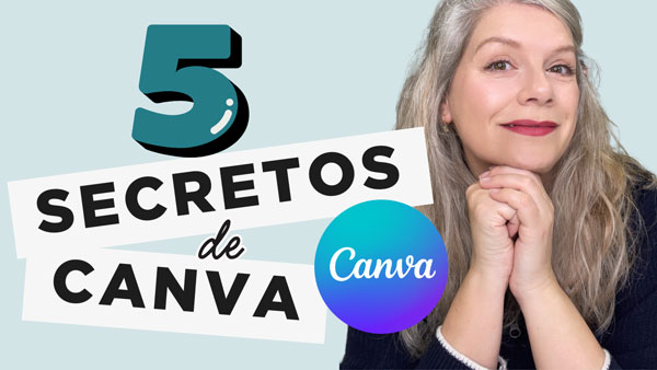 cinco secretos de canva